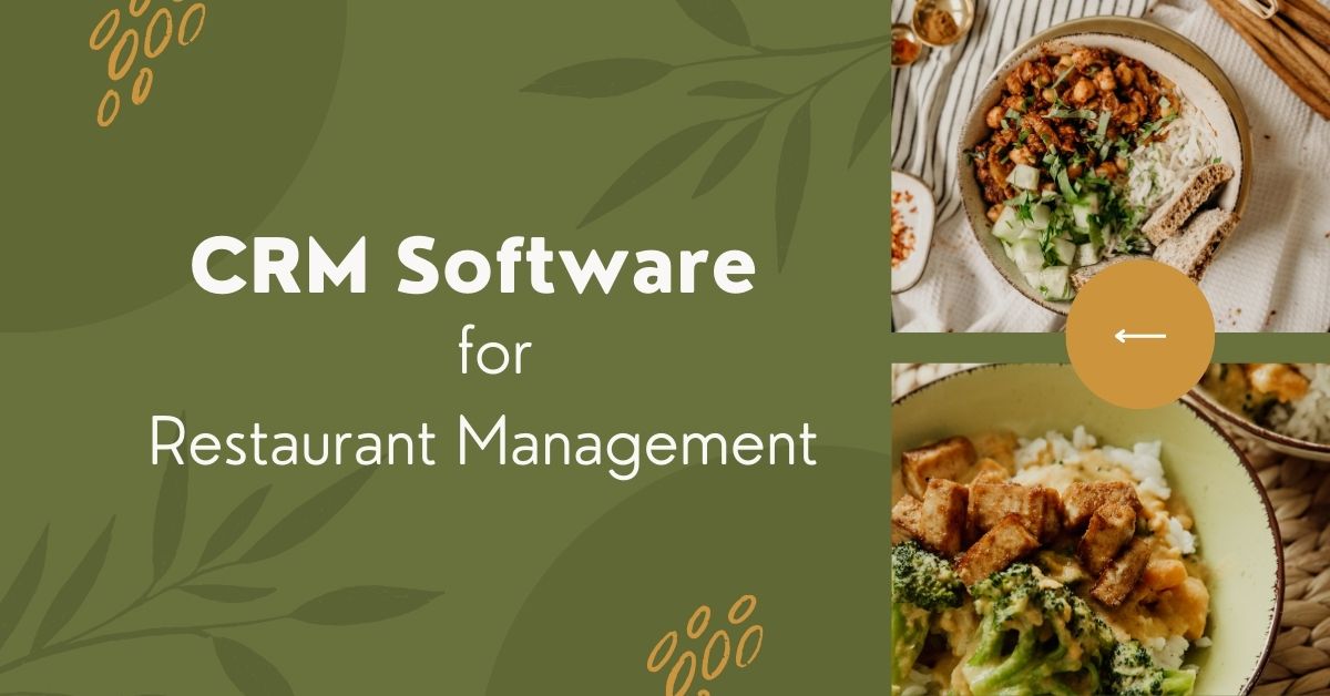 Best CRM Software for Restaurant Management