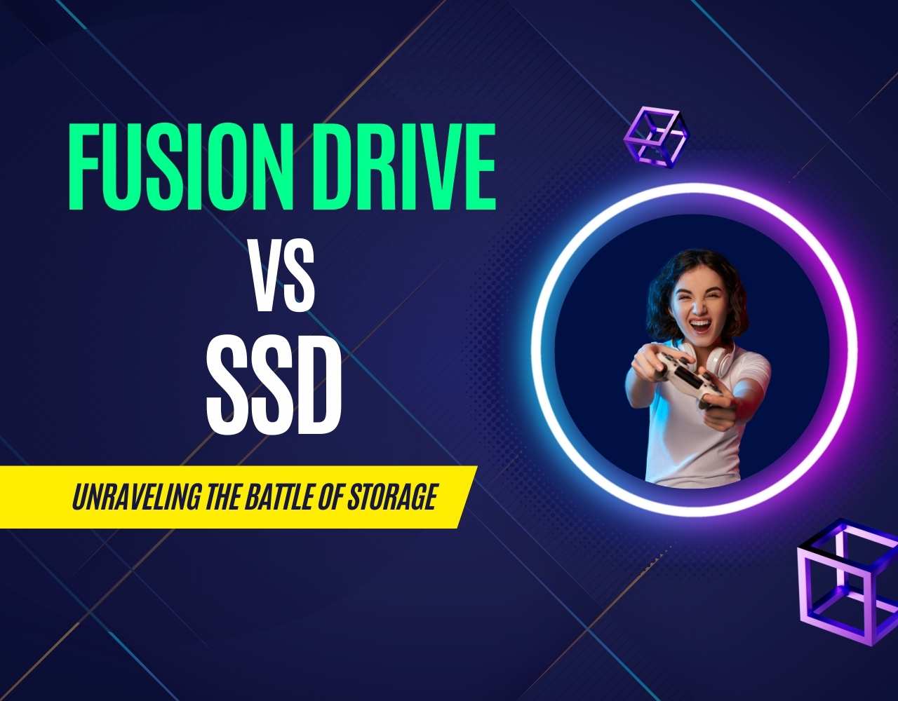 Fusion Drive vs SSD: Unraveling the Battle of Storage